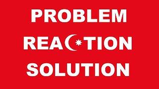 The Islamic Problem, Reaction, Solution Program of The Anglo-American Establishment