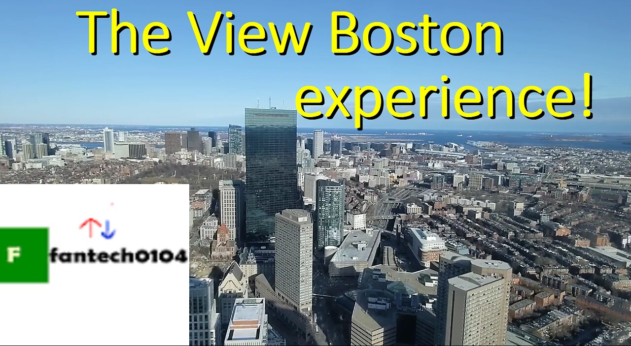 An experience of View Boston with high speed elevators and amazing views!