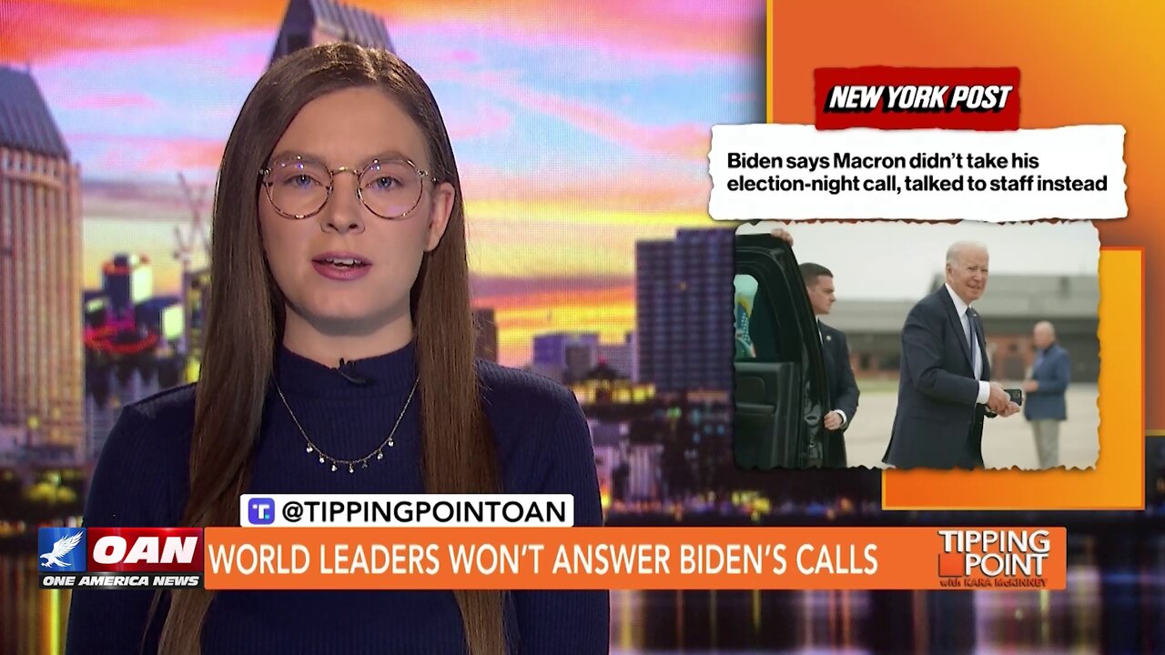 Tipping Point - Kyle Shideler - World Leaders Won’t Answer Biden’s Calls