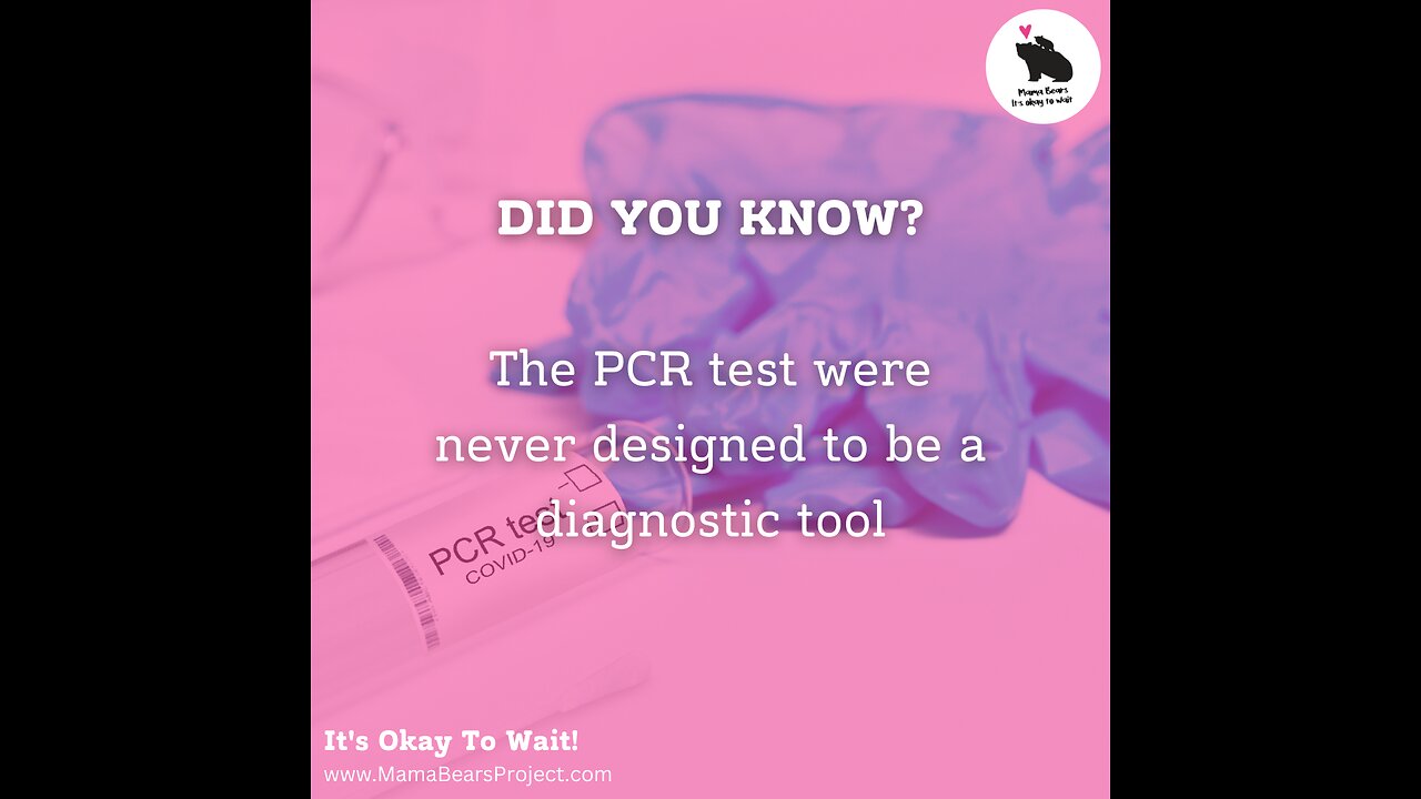 PCR Test Should Never Be Used To Diagnose Disease