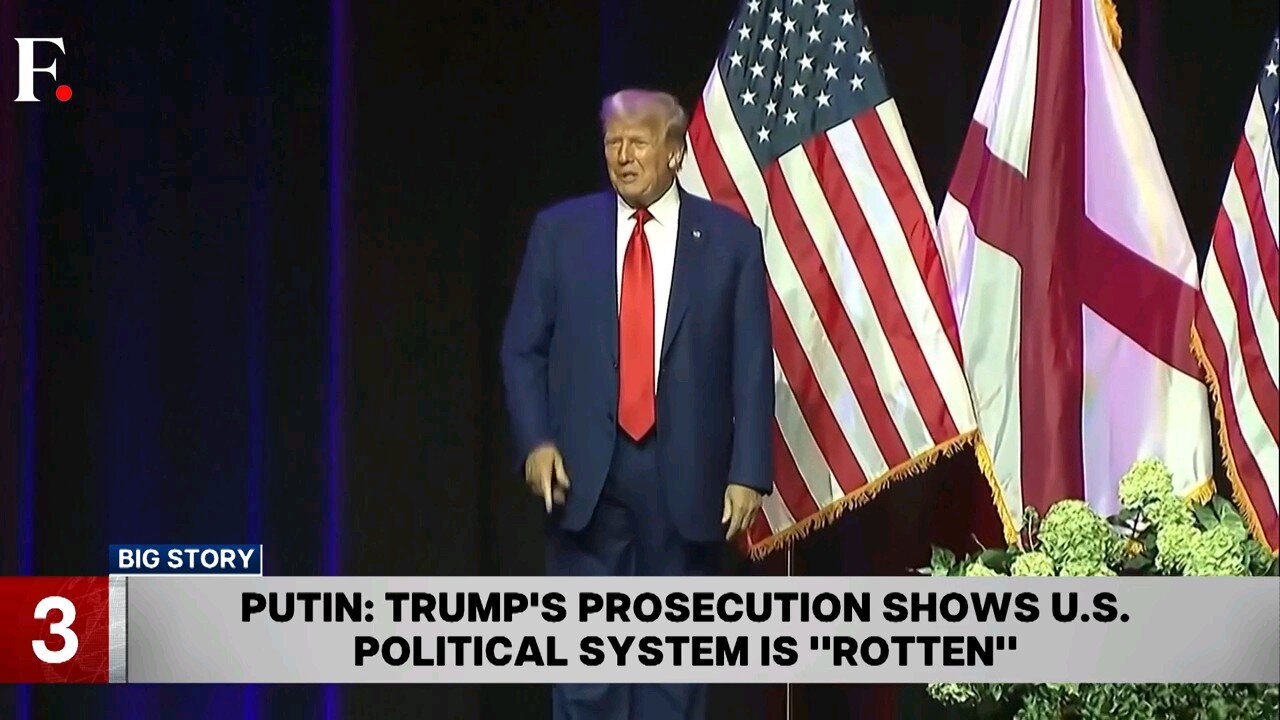 Trump prosection shows US political system is 'Rotten' says Putin