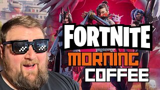 Morning Coffee & Gaming: Fornite update made me play Marvel Rivals