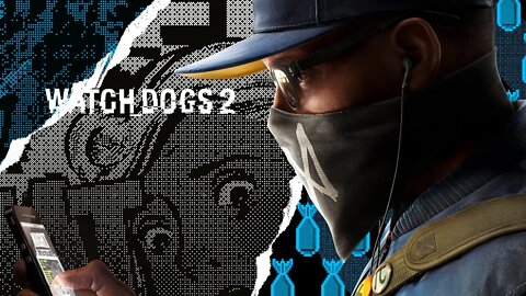 Watch Dogs 2 - Parte 1