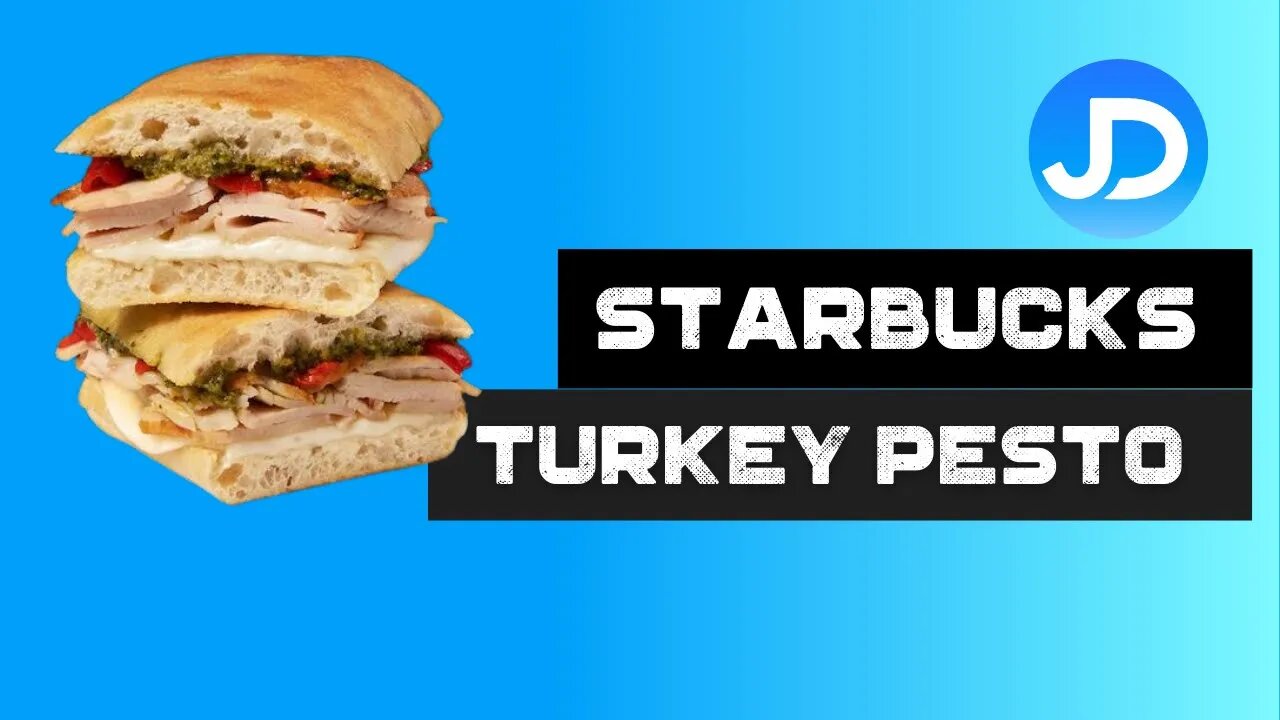 Starbucks Turkey Pesto Panini review