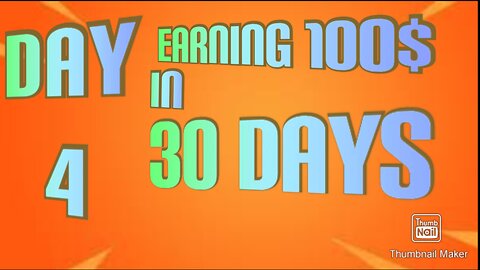 Day 4 of Making 100$ in 30 Days