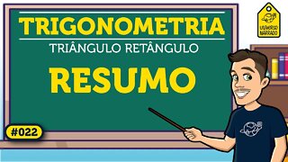 Trigonometria no Triângulo Retângulo Resumo