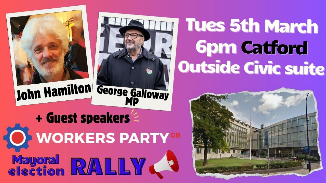 John Hamilton Lewisham Mayoral Rally Tuesday 5 March