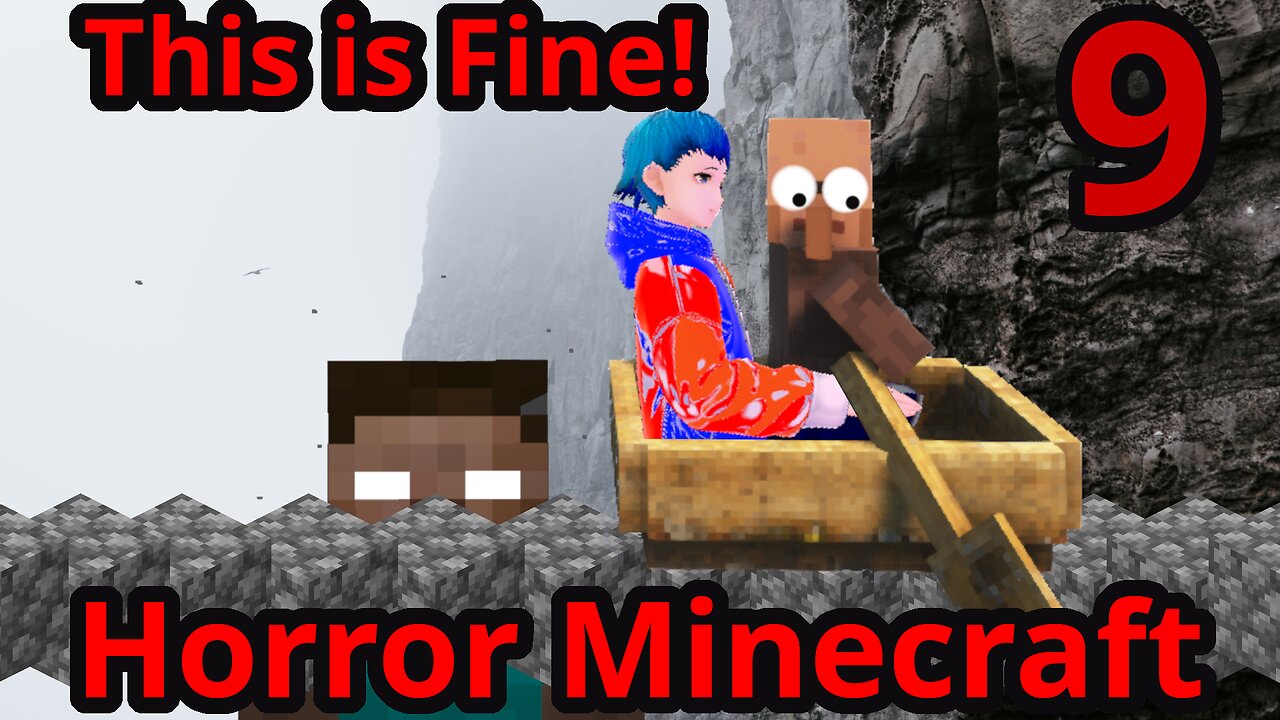 THIS IS FINE!!! [HORROR MINECRAFT, Part 9