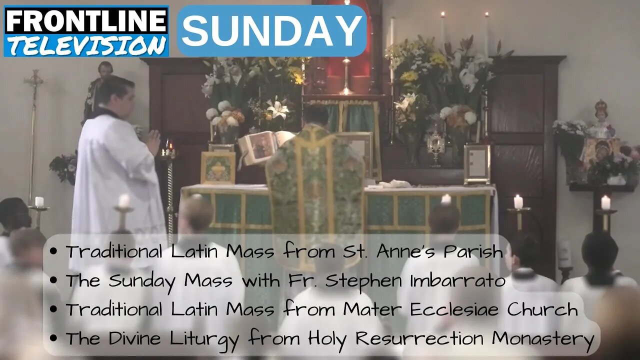 FRONTLINE TV Sunday - Sunday Mass