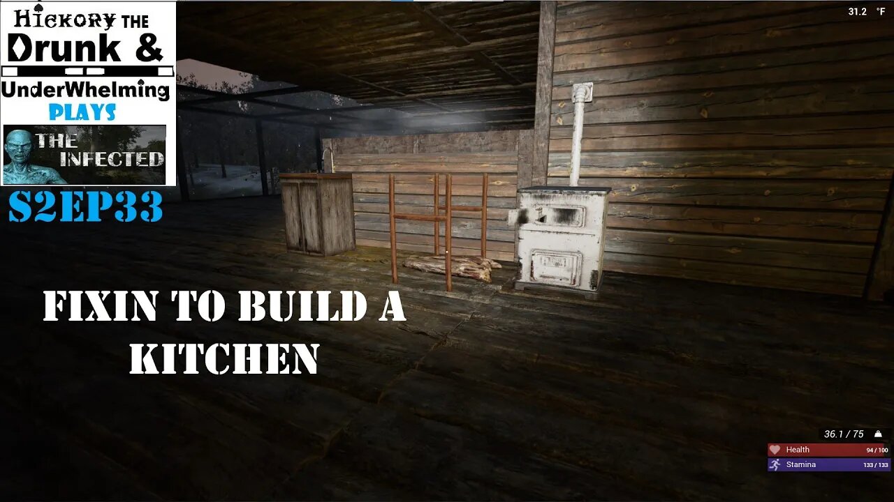 The Infected Gameplay S2EP33 Fixin' To Build a Kitchen