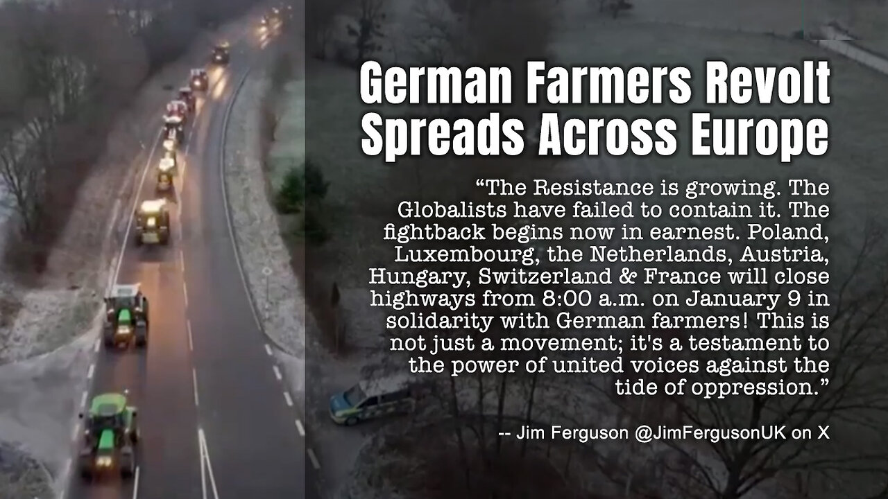 German Farmers Revolt Spreads Across Europe