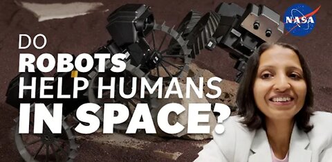 Do Robits Help Humans In Space? We Ask A Nasa Technologist