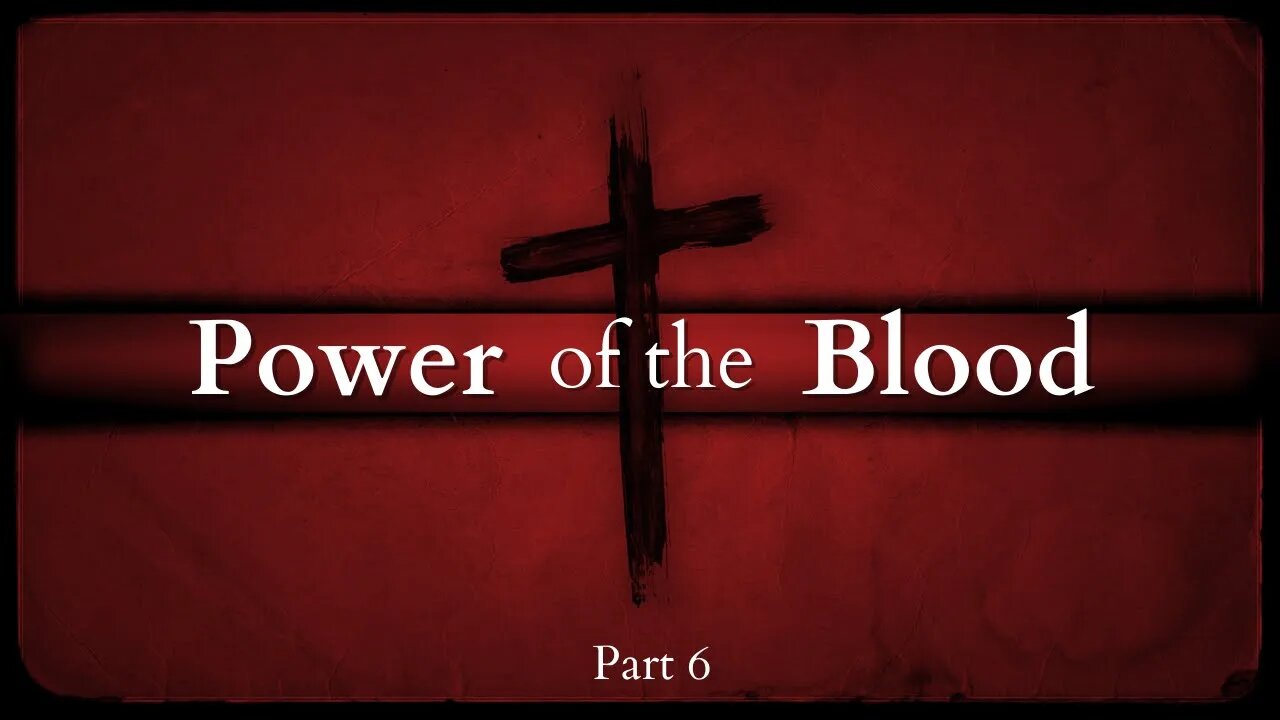 Life in The Word - Power of The Blood Pt. 6- Oct 7, 2020