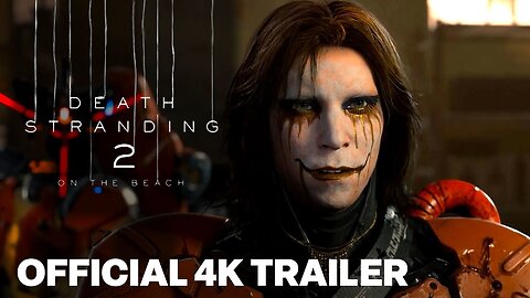 Death Stranding 2 On The Beach Trailer [UHD 8K]