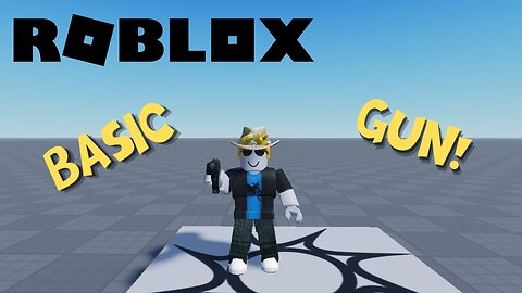 How to Make a Gun | Roblox Studio