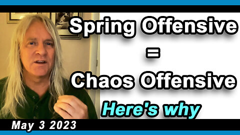 Everyone will lose the 'Spring Offensive' - Clips.