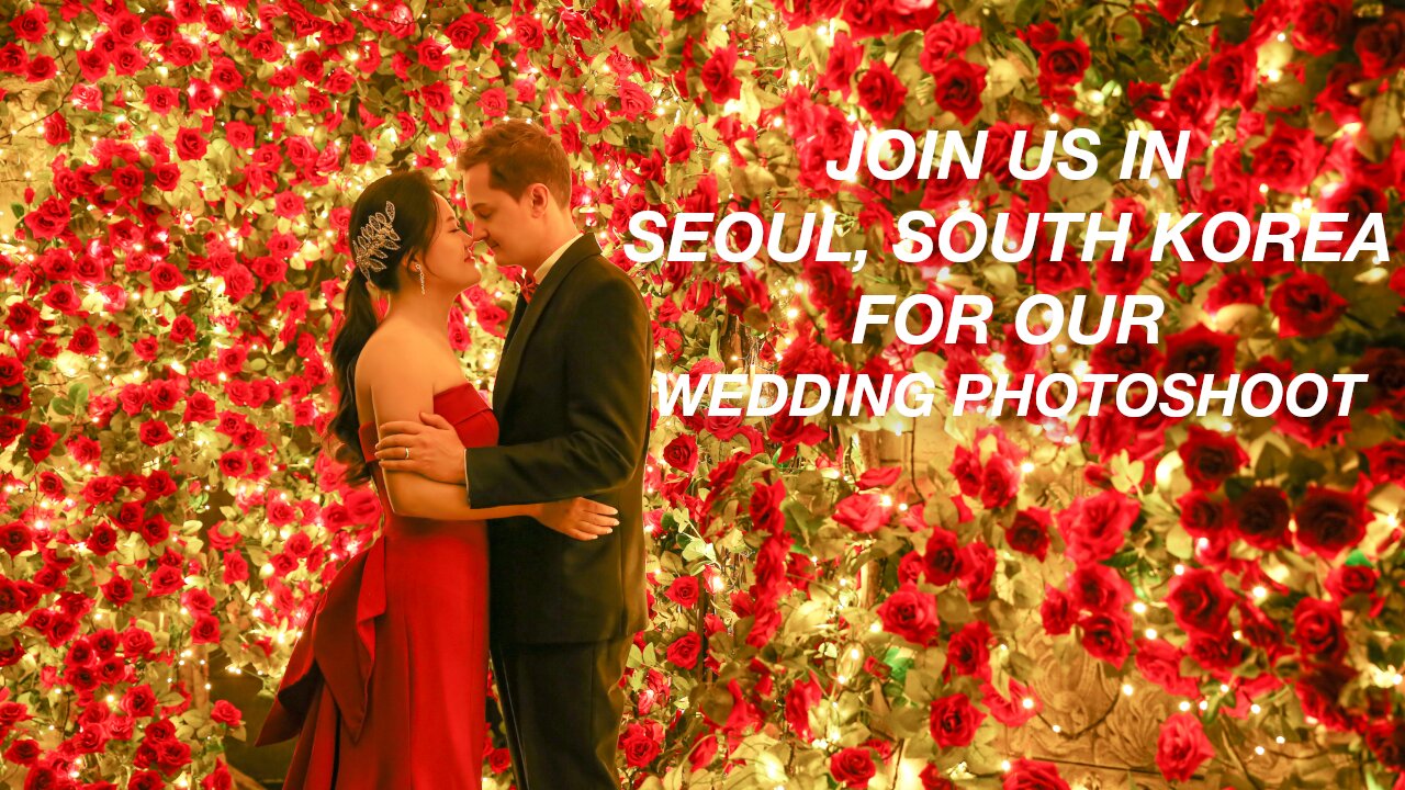 Incredible Wedding Photoshoot in Seoul, South Korea - Join Us for A Photoshoot