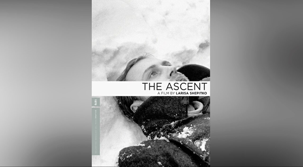 The Ascent/Voskhozhdeniye by Larisa Shepitko (Film 1977-ENG SUB)