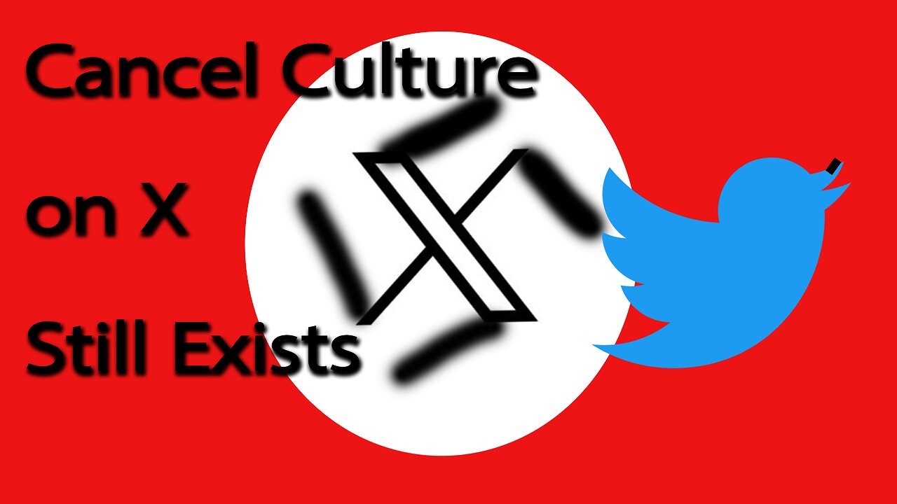 Cancel Culture on X / Twitter Has Not Left!