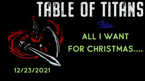 #TableofTitans All I want for Christmas....