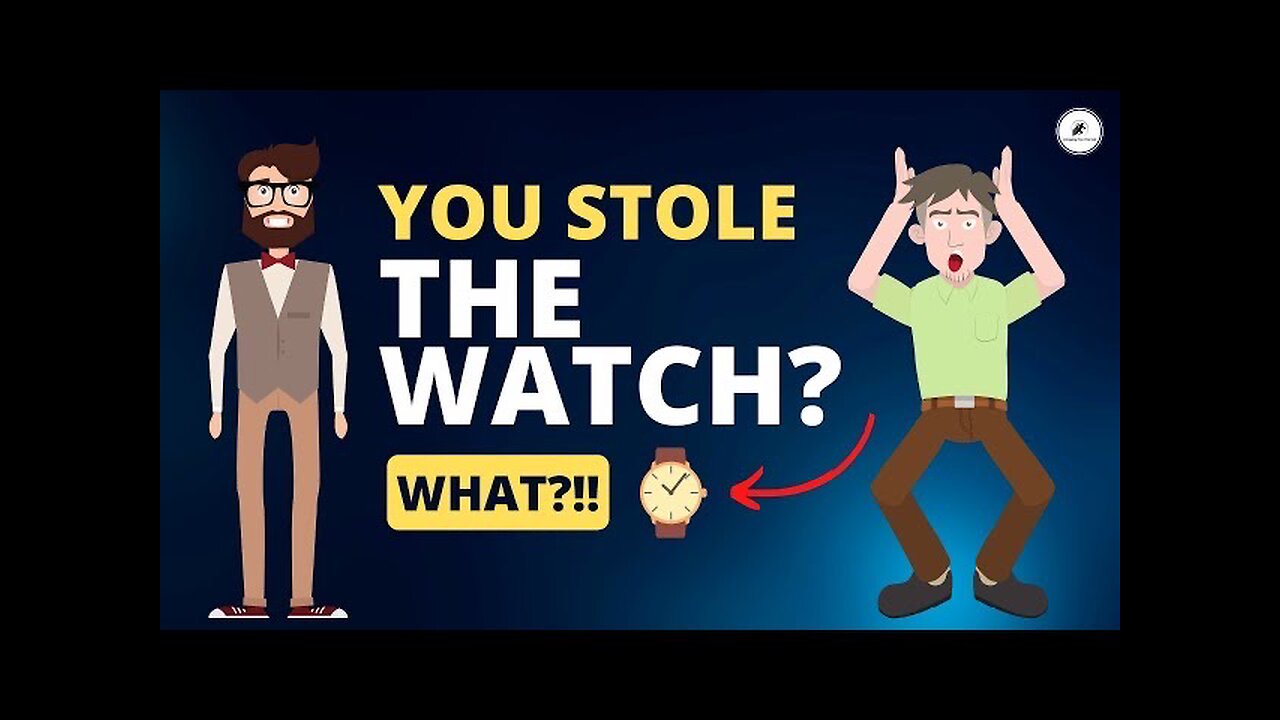 Story of the Stolen Watch