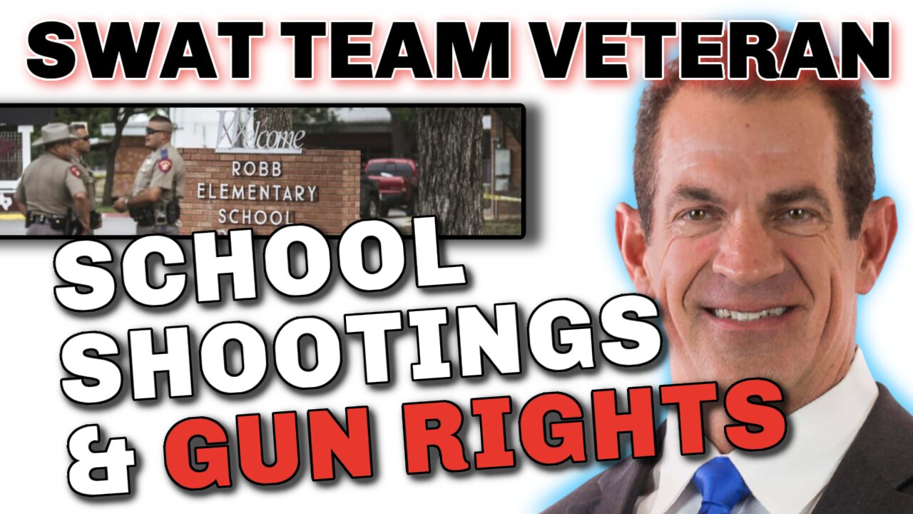 SCHOOL SHOOTINGS VS GUN RIGHTS | 10 YEAR SWAT TEAM VETERAN | DR. MARK SHERWOOD