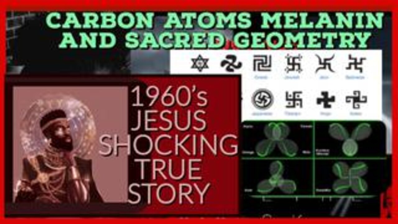 Carbon, the Atom, Melanin & Sacred Geometry-AFRICA-60s Jesus-like figure performed miracles