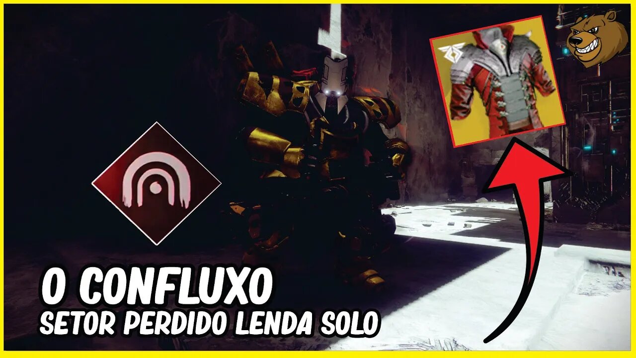 DESTINY 2 │ O CONFLUXO SETOR PERDIDO LENDA SOLO