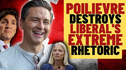 Pierre Poilievre SLAMS Divisive Trudeau Liberal Rhetoric
