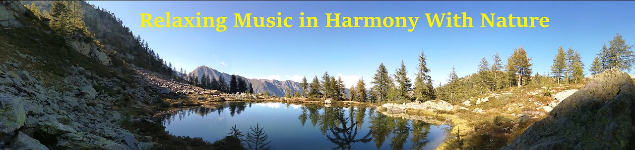 Relaxing Music in Harmony with Nature