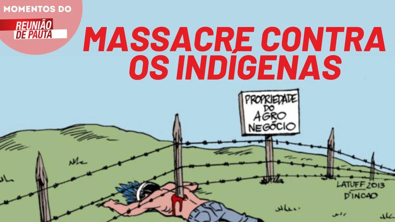 O assassinato de índios aumenta em 22% na última década | Momentos