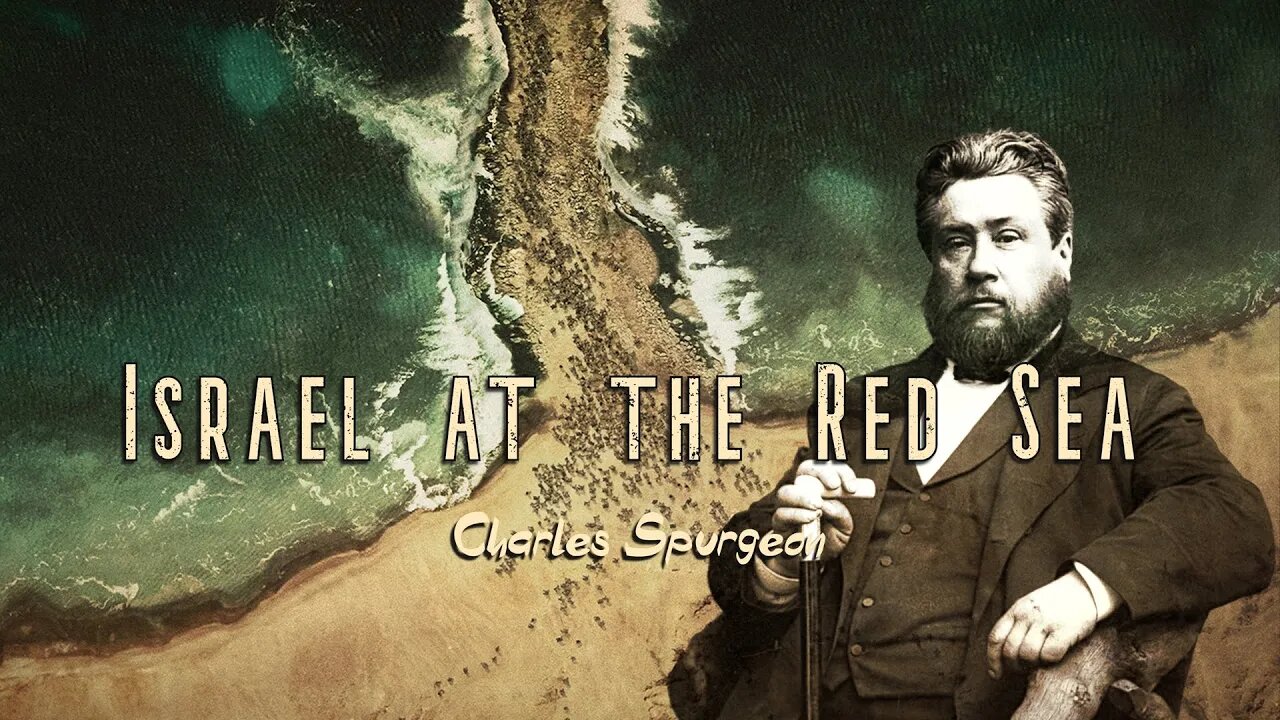 Israel at the Red Sea by Charles Spurgeon