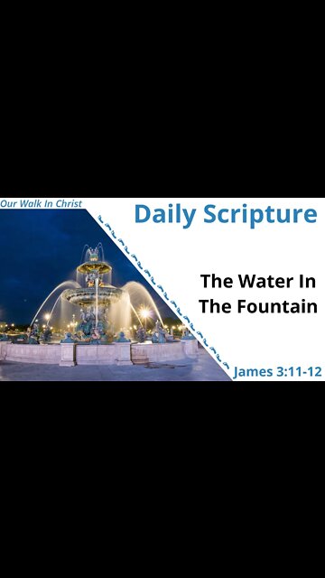 Salty and Sweet Water | James 3:11-12