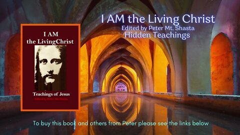 I AM The Living Christ Hidden Teachings | Peter Mt Shasta | Books By Peter Mt. Shasta