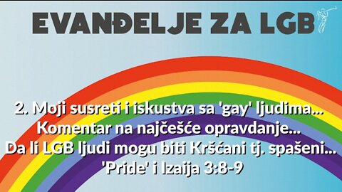 LGB - 2. Moji susreti i iskustva sa 'gay' ljudima... Komentar na najčešće opravdanje...