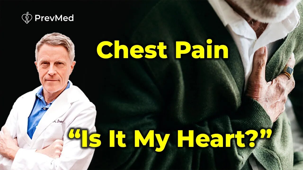 Chest Pain “Is it my heart?”