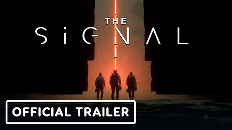 The Signal - Official Ecosystem Overview Trailer | The MIX x Kinda Funny Spring Showcase 2024