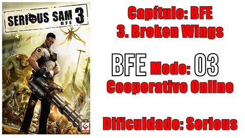 Serious Sam 3 BFE - Cooperativo Online - BFE - Fase 3