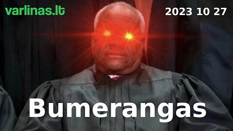 Varlinas tiesiogiai - 2023 10 27 - Bumerangas