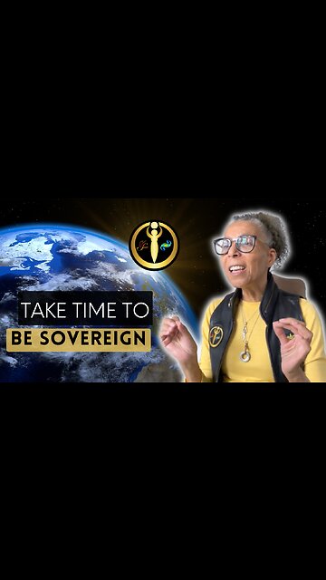 Take Time to be Sovereign