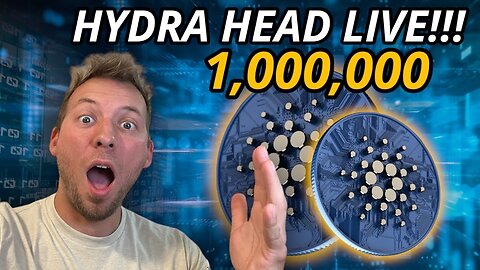 CARDANO ADA - 1,000,000! 1ST HYDRA HEAD LIVE ON MAINET!!!