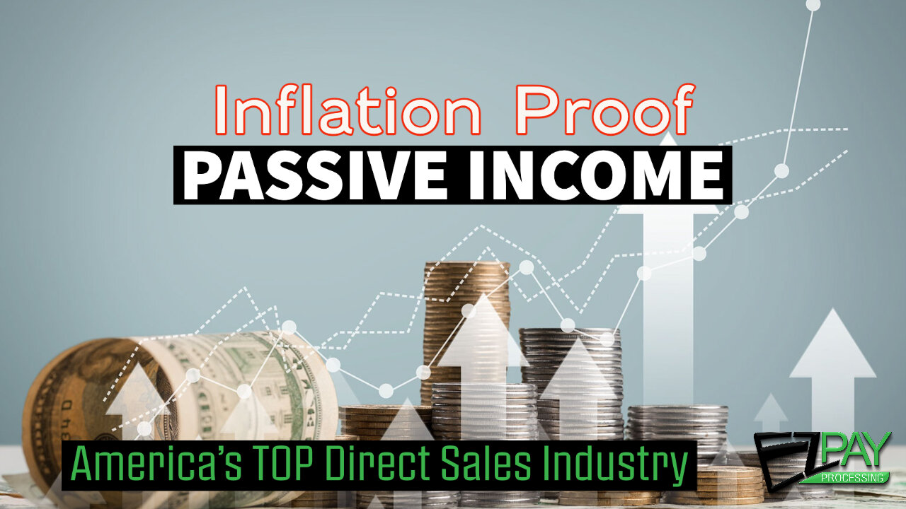 Inflation proof Passive Income