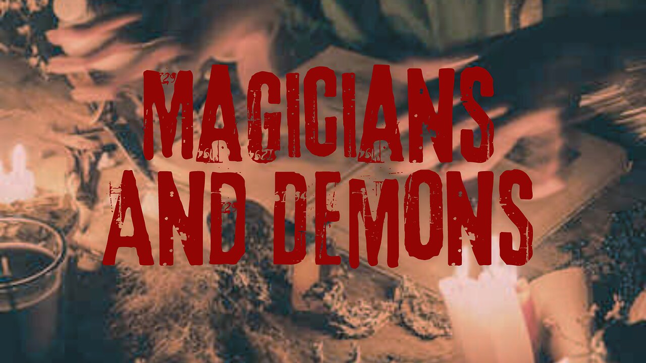 Magicians & Demons (2012)