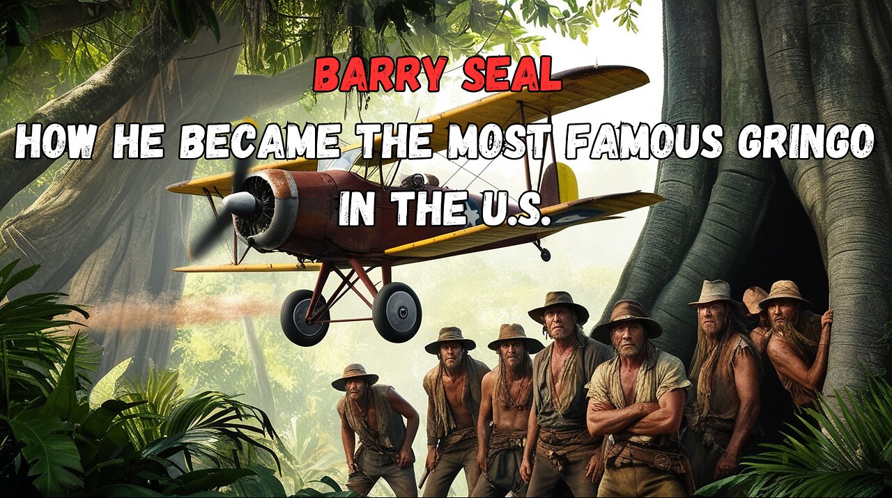 Barry Seal: How He Became the Most Famous Gringo in the U.S.