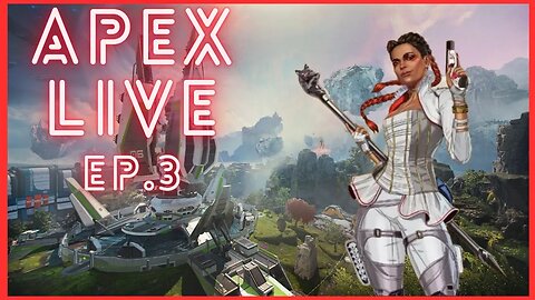 APEX LIVE!!! | Apex Legends Live Stream ep.3