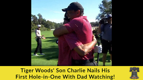 Tiger Woods' Son Charlie Nails His First Hole-in-One With Dad Watching!