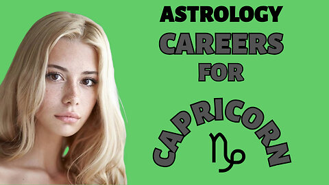 Top Careers for Capricorns: Achieve Your Ambitions!