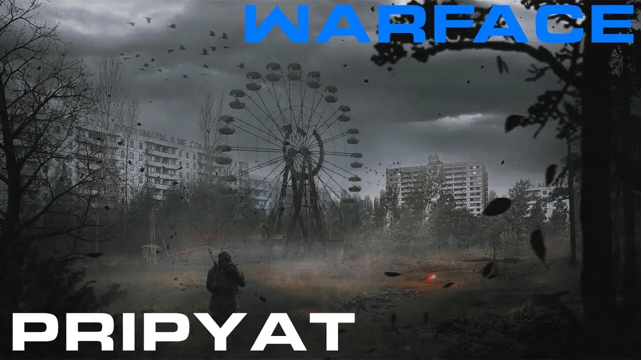 WarFace - Pripyat