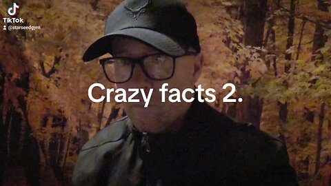 Crazy facts 2.