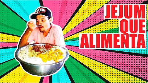 Jejum que Alimenta